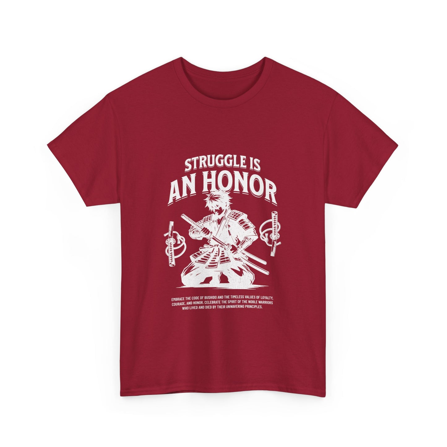 A red colored t-shirt with a graphic print that reads 'STRUGGLE IS AN HONOR' and depicts a samurai figure. The shirt is round-necked and short-sleeved.