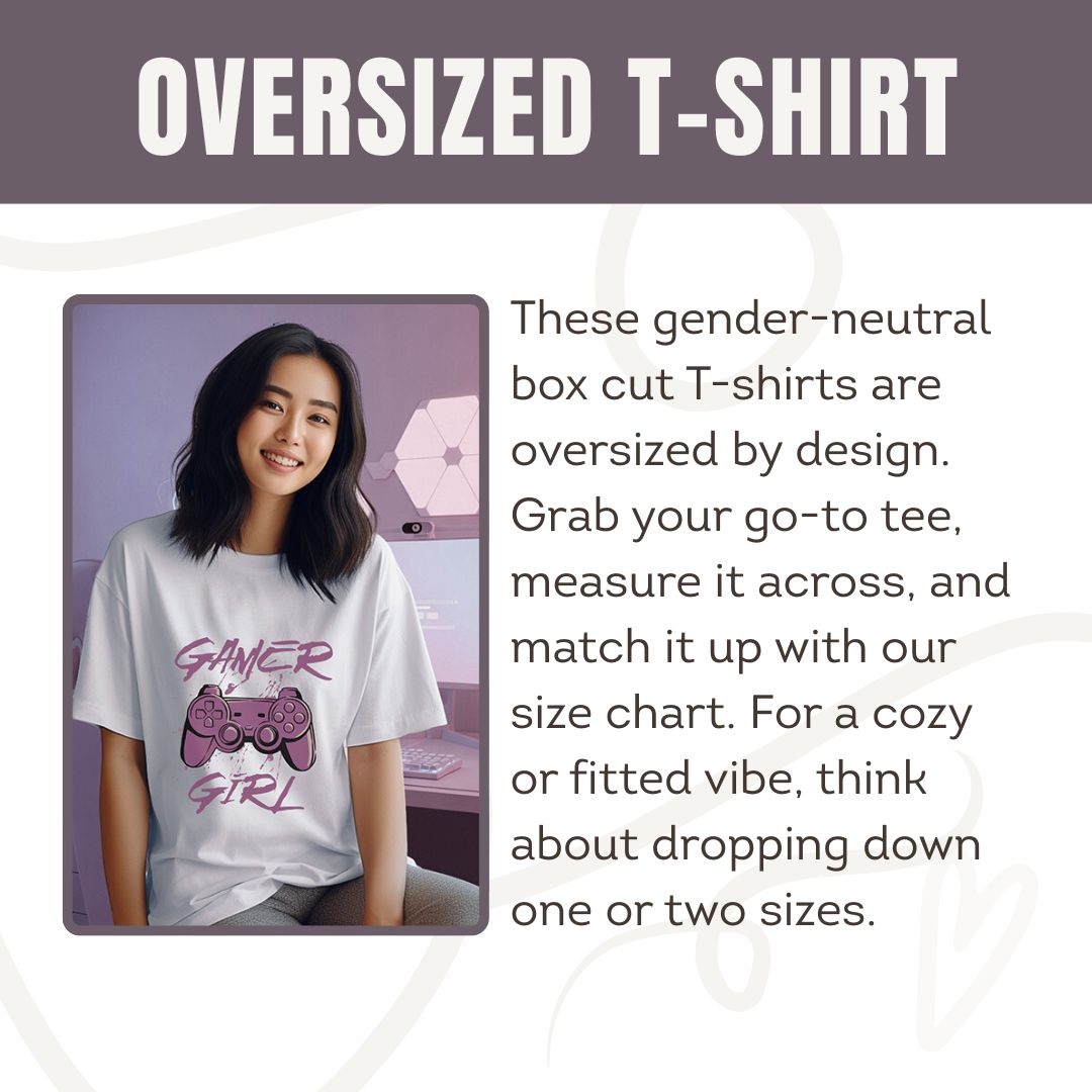 Person wearing an oversized t-shirt with text about gender-neutral box cut t-shirts.