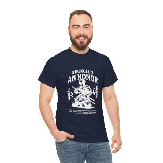 Struggle is an honor t shirt navy