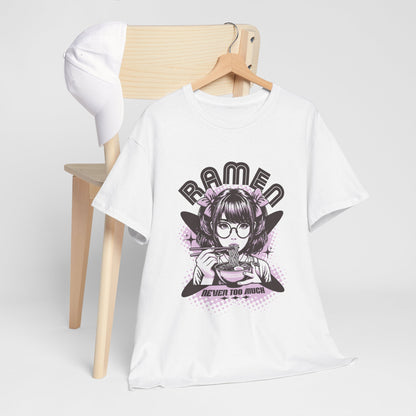 A white short-sleeve graphic T-shirt hanging on a wooden hanger. The shirt features a graphic of an anime girl eating ramen with the text 'RAMEN' and 'NEVER TOO MUCH.'