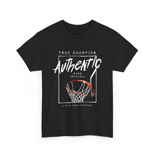 A black t-shirt with a basketball-themed graphic design, including the text 'TRUE CHAMPION' and 'AUTHENTIC', along with an image of a basketball hoop.