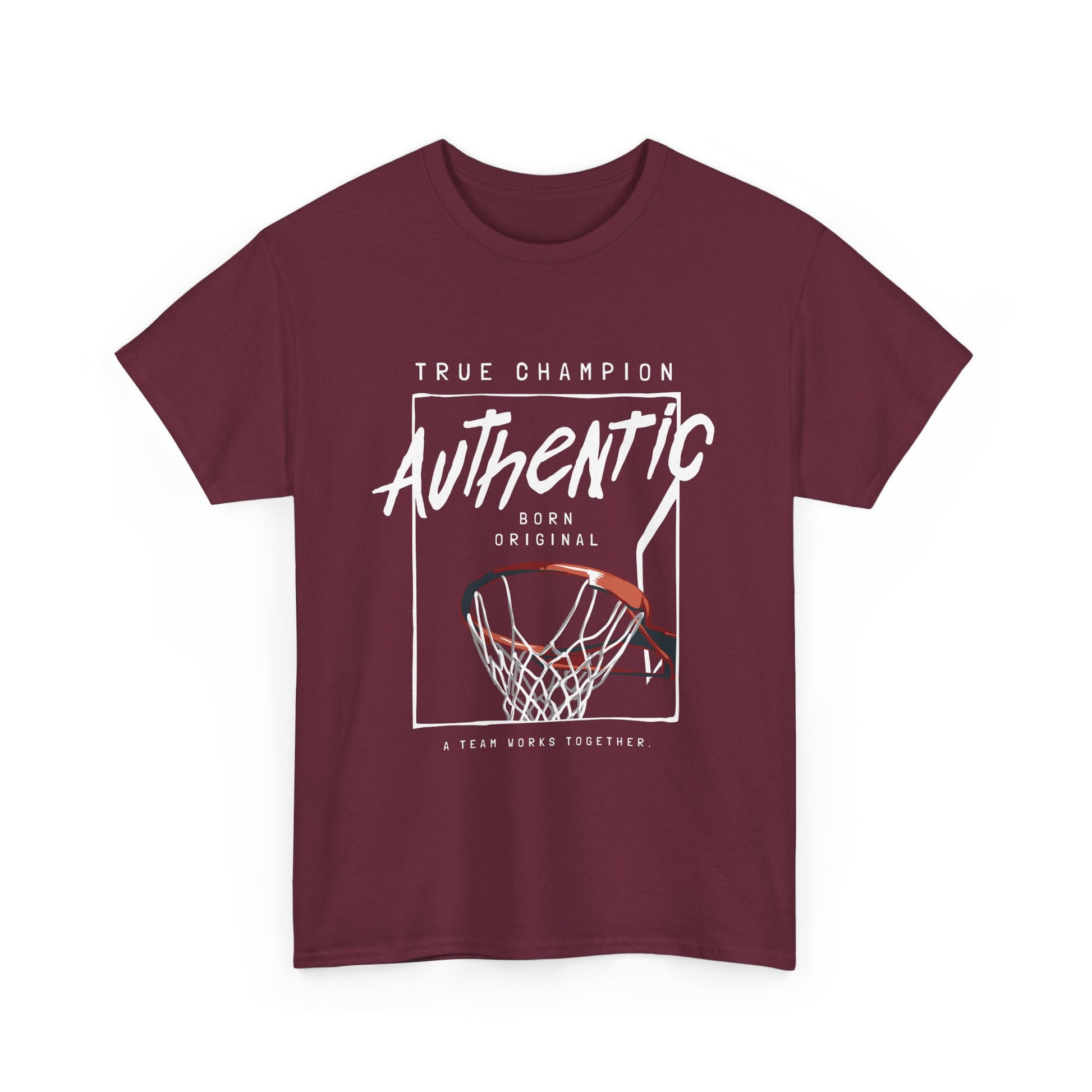 A maroon t-shirt with a basketball-themed graphic design, including the text 'TRUE CHAMPION' and 'AUTHENTIC', along with an image of a basketball hoop.